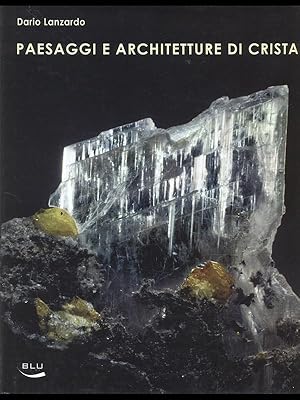 Immagine del venditore per Paesaggi e architetture di cristallo venduto da Librodifaccia