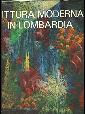 Seller image for Pittura moderna in Lombardia for sale by Librodifaccia