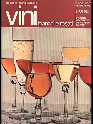 Imagen del vendedor de Vini bianchi e rosati a la venta por Librodifaccia