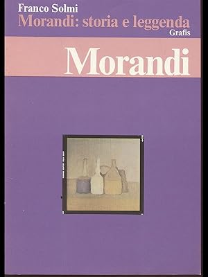 Morandi: storia e leggenda