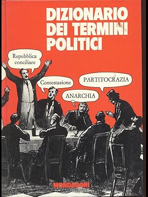 Imagen del vendedor de Dizionario dei termini politici a la venta por Librodifaccia