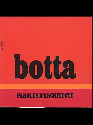 Botta paroles d'architecte