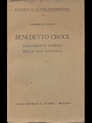 Bild des Verkufers fr Benedetto Croce svolgimento storico della sua estetica zum Verkauf von Librodifaccia