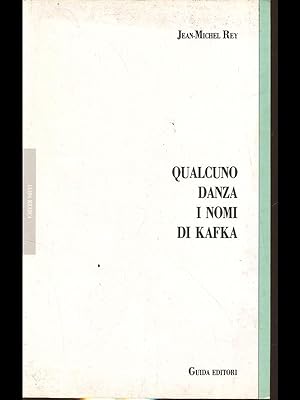 Bild des Verkufers fr Qualcuno danza i nomi di Kafka zum Verkauf von Librodifaccia