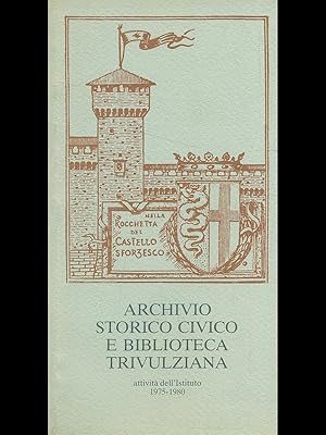 Bild des Verkufers fr Archivio storico civico e biblioteca trivulziana. 1975-1980 zum Verkauf von Librodifaccia