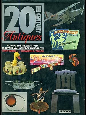 Seller image for 20th Century Antiques for sale by Librodifaccia