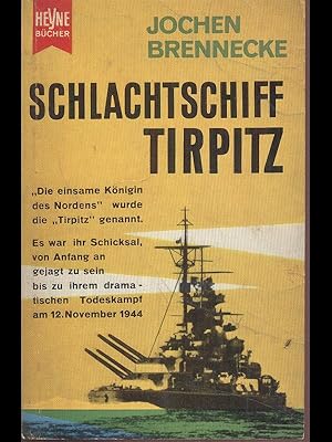 Bild des Verkufers fr Schlachtschiff "Tirpitz" zum Verkauf von Librodifaccia
