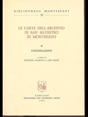 Imagen del vendedor de Le carte dell'Archivio di San Silvestro in Montefano II congregazione a la venta por Librodifaccia