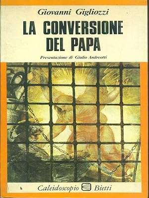 Imagen del vendedor de La conversione del Papa a la venta por Librodifaccia