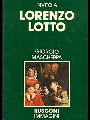 Bild des Verkufers fr Invito a Lorenzo Lotto zum Verkauf von Librodifaccia