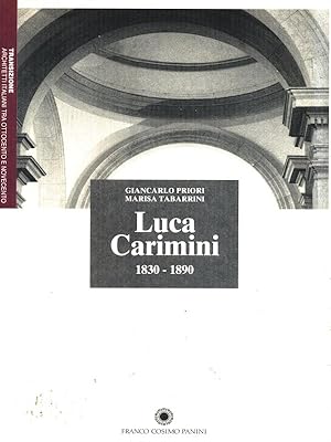 Bild des Verkufers fr Luca Carimini 1830-1890 zum Verkauf von Librodifaccia