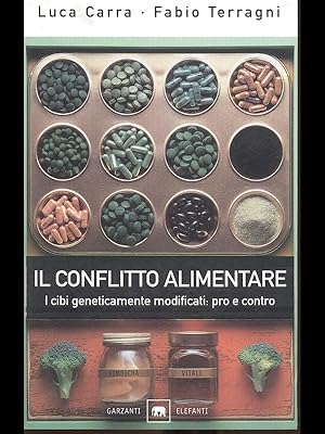 Seller image for Il conflitto alimentare for sale by Librodifaccia
