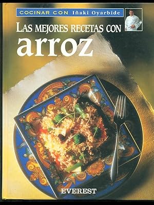 Imagen del vendedor de Las mejores recetas con arroz a la venta por Librodifaccia