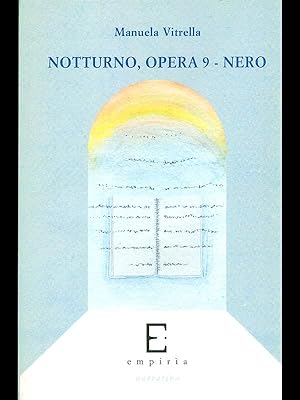 Notturno, opera 9 - Nero
