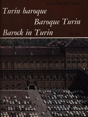 Turin baroque - Baroque Turin - Barock in Turin