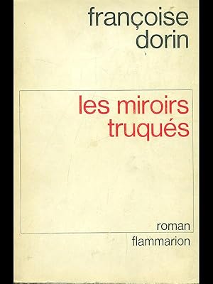 Image du vendeur pour Les miroirs truques mis en vente par Librodifaccia