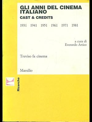 Bild des Verkufers fr Gli anni del cinema italiano zum Verkauf von Librodifaccia