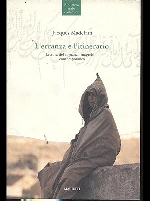 Bild des Verkufers fr L'erranza e l'itinerario zum Verkauf von Librodifaccia
