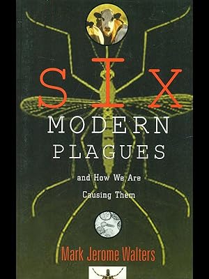 Immagine del venditore per Six modern plagues venduto da Librodifaccia