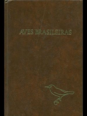 Aves brasileiras vol. 1