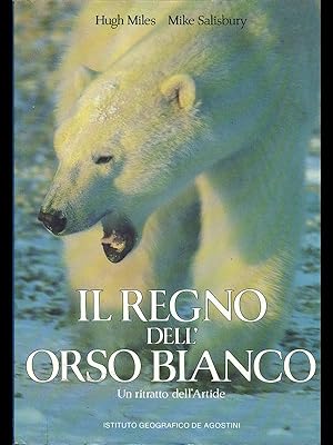 Bild des Verkufers fr Il regno dell'orso bianco zum Verkauf von Librodifaccia