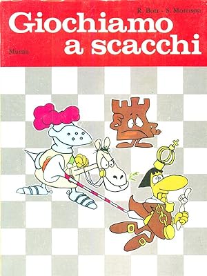 Bild des Verkufers fr Giochiamo a scacchi zum Verkauf von Librodifaccia