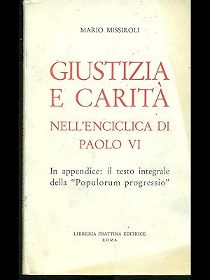 Seller image for Giustizia e carita' nell'enciclica di Paolo VI for sale by Librodifaccia