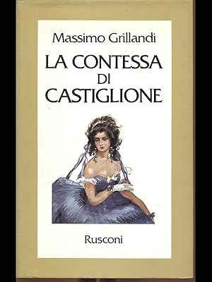 Immagine del venditore per La Contessa di Castiglione venduto da Librodifaccia