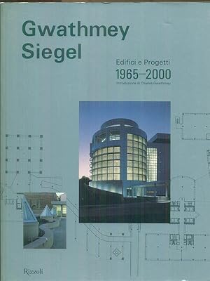 Bild des Verkufers fr Gwathmey Siegel Edifici e progetti 1965-2000 zum Verkauf von Librodifaccia
