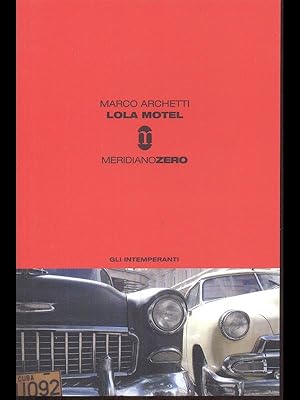 Lola motel