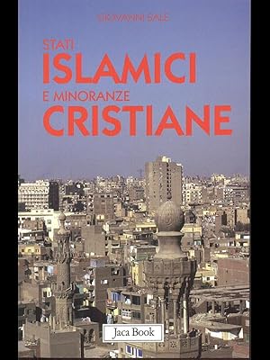 Bild des Verkufers fr Stati Islamici e minoranze Cristiane zum Verkauf von Librodifaccia