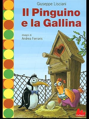 Bild des Verkufers fr Il pinguino e la gallina zum Verkauf von Librodifaccia