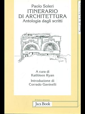 Bild des Verkufers fr Itinerario di architettura. Antologia dagli scritti zum Verkauf von Librodifaccia