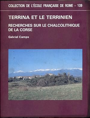 Bild des Verkufers fr Terrina et le terrinien. Recherches sur le chalcolithique de la Corse. zum Verkauf von Librodifaccia