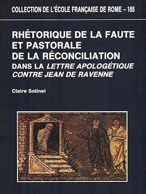 Seller image for Rhetorique de la faute et pastorale de la reconciliation for sale by Librodifaccia