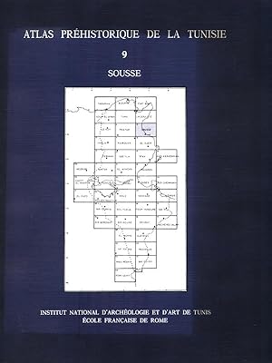 Bild des Verkufers fr Atlas prehistorique de la Tunisie 9. Sousse zum Verkauf von Librodifaccia