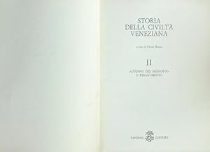 Bild des Verkufers fr Storia della civilta' Veneziana. Vol.II zum Verkauf von Librodifaccia