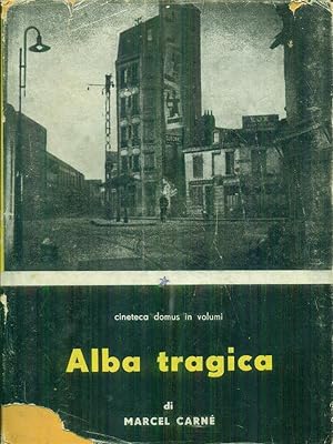 Bild des Verkufers fr Alba tragica zum Verkauf von Librodifaccia