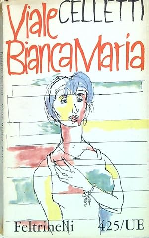 Image du vendeur pour Viale Bianca Maria mis en vente par Librodifaccia