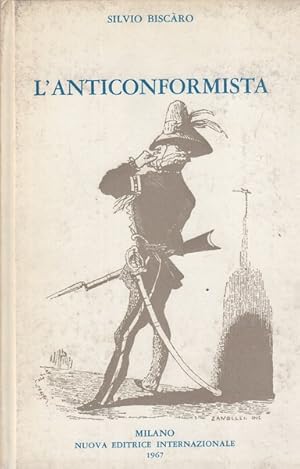 Imagen del vendedor de L'anticonformista a la venta por Librodifaccia