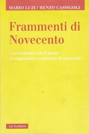 Seller image for Frammenti di Novecento for sale by Librodifaccia