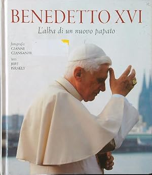 Bild des Verkufers fr Benedetto XVI, l'alba di un nuovo papato zum Verkauf von Librodifaccia