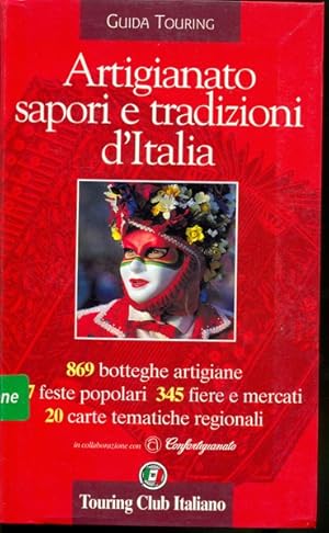 Artigianato , sapori e tradizioni d'Italia