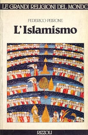 Bild des Verkufers fr L'islamismo zum Verkauf von Librodifaccia