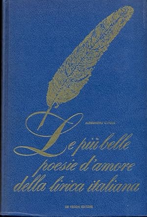 Seller image for Le piu' belle poesie d'amore della lirica italiana for sale by Librodifaccia