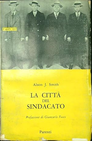 La citta' del sindacato