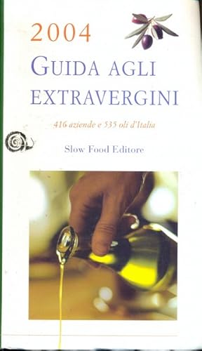 Seller image for Guida agli extravergini 2004 for sale by Librodifaccia