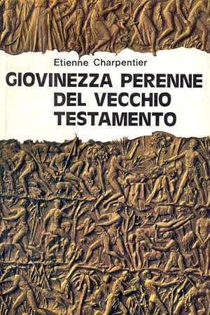 Bild des Verkufers fr Giovinezza perenne del Vecchio Testamento zum Verkauf von Librodifaccia