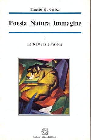 Bild des Verkufers fr Poesia natura immagine vol. 1 Letteratura e visione zum Verkauf von Librodifaccia