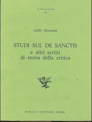 Bild des Verkufers fr Studi sul De Sanctis e altri scritti di storia della critica zum Verkauf von Librodifaccia